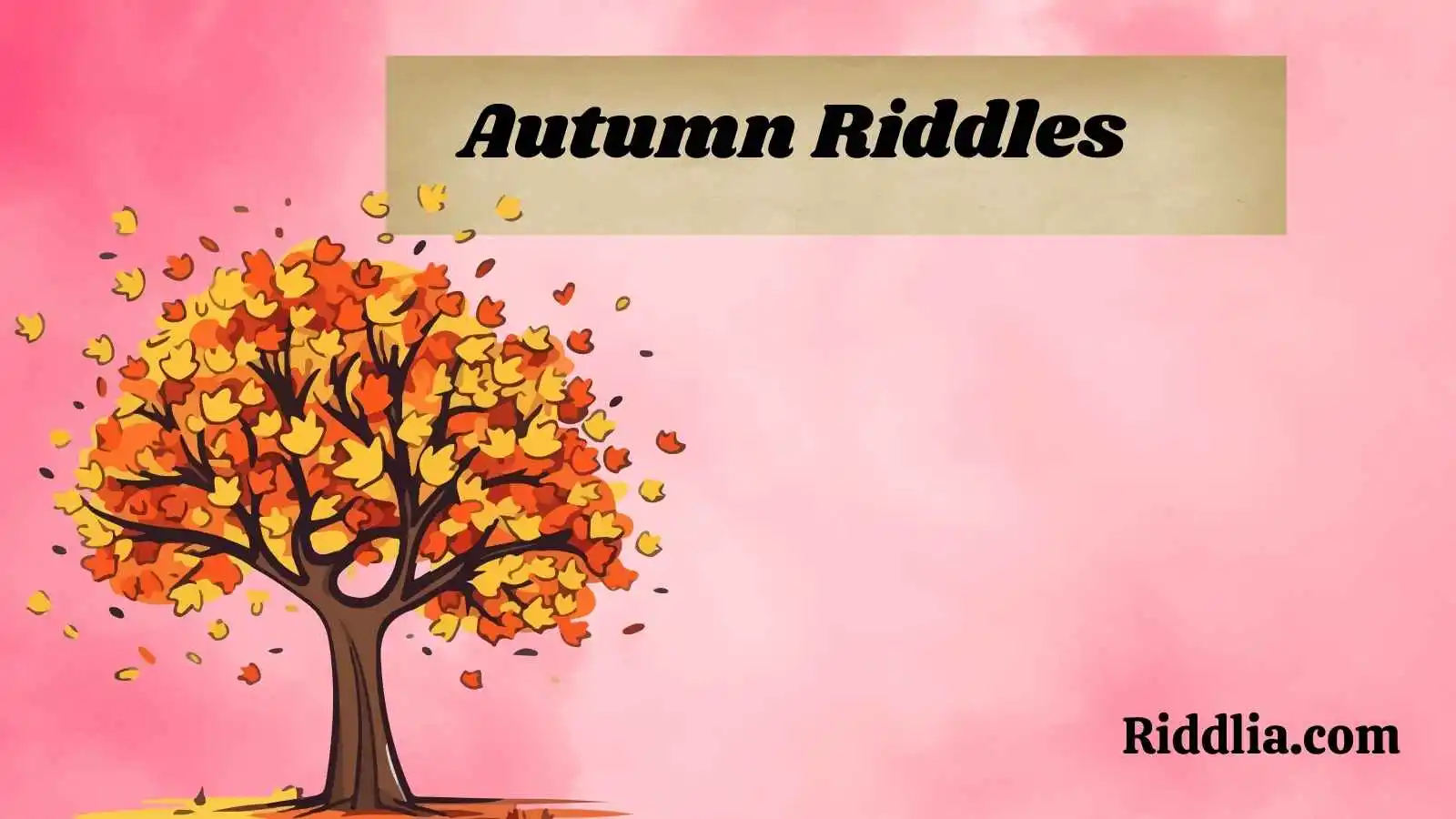 Autumn Riddles