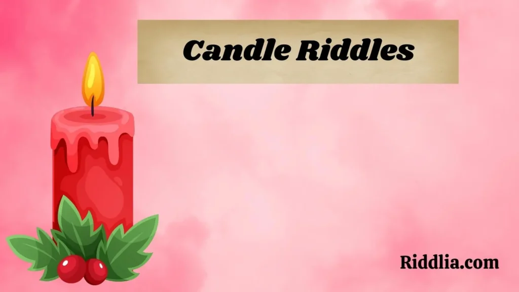 Candle Riddles