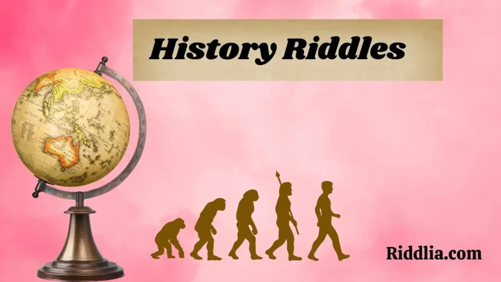 History Riddles