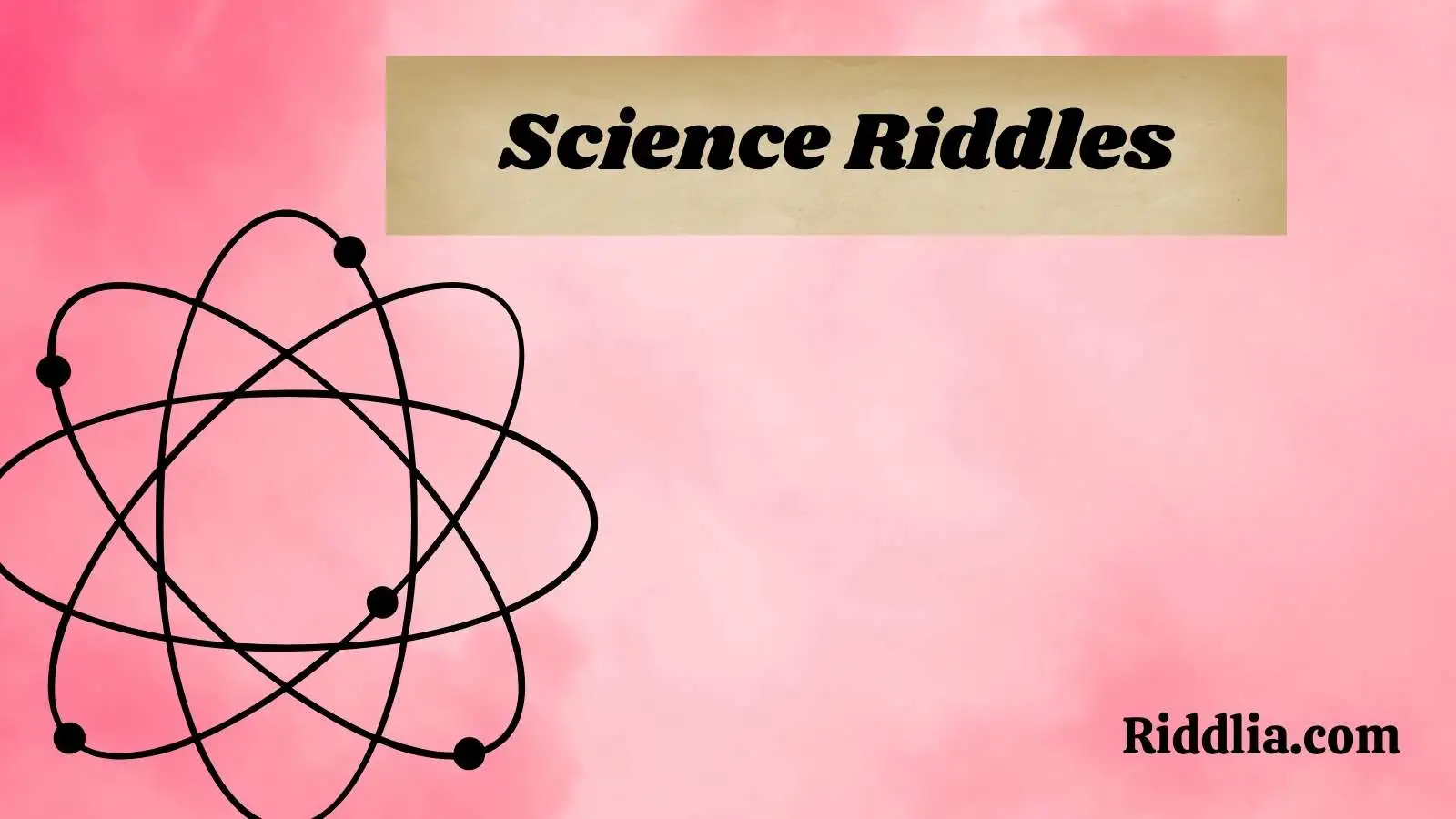 Science Riddles