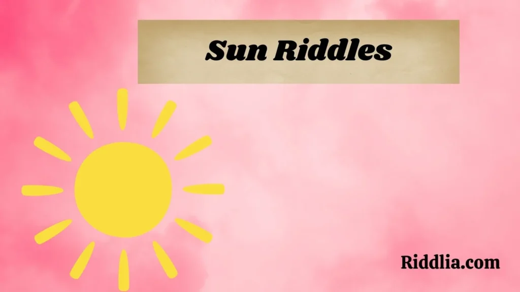 Sun Riddles