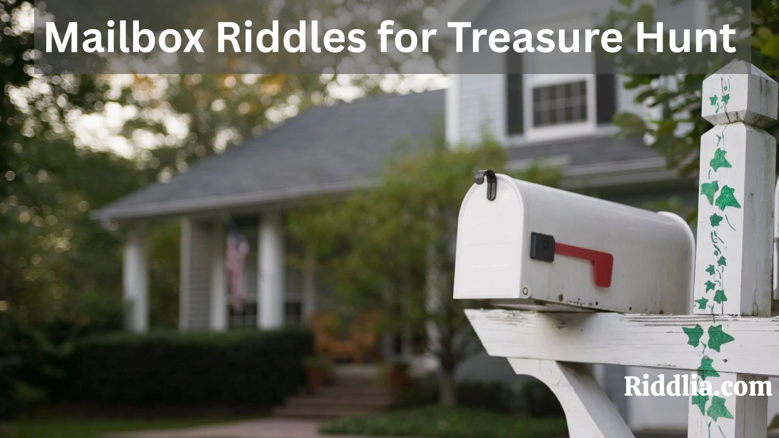 Mailbox Riddles for Treasure Hunt