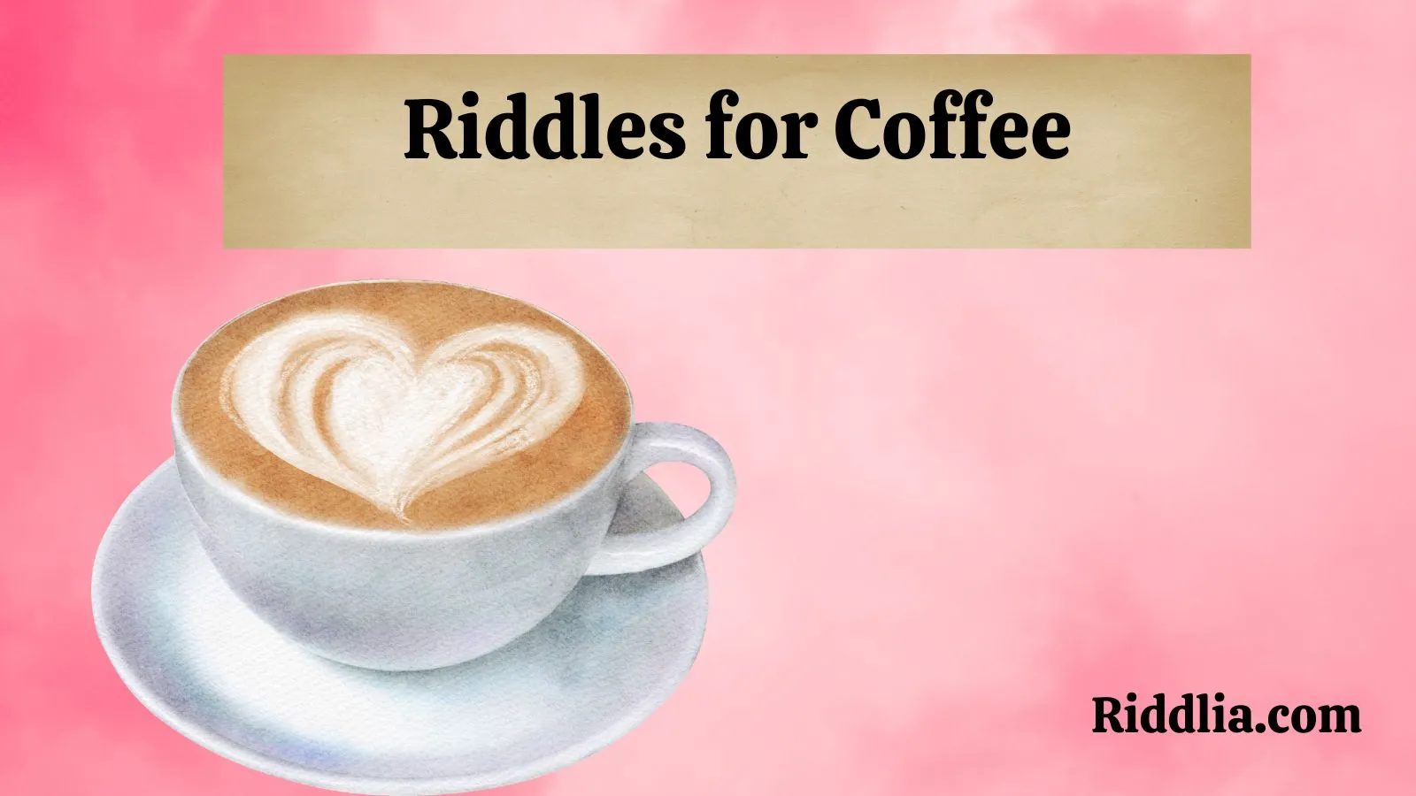 Riddles for Coffee