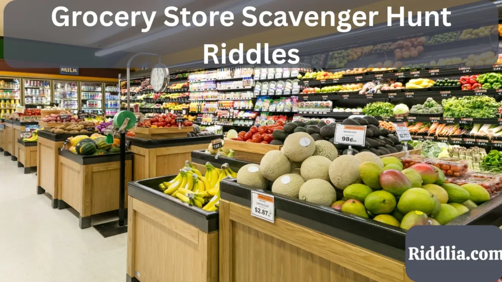 Grocery Store Scavenger Hunt Riddles
