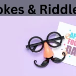Jokes & Riddles