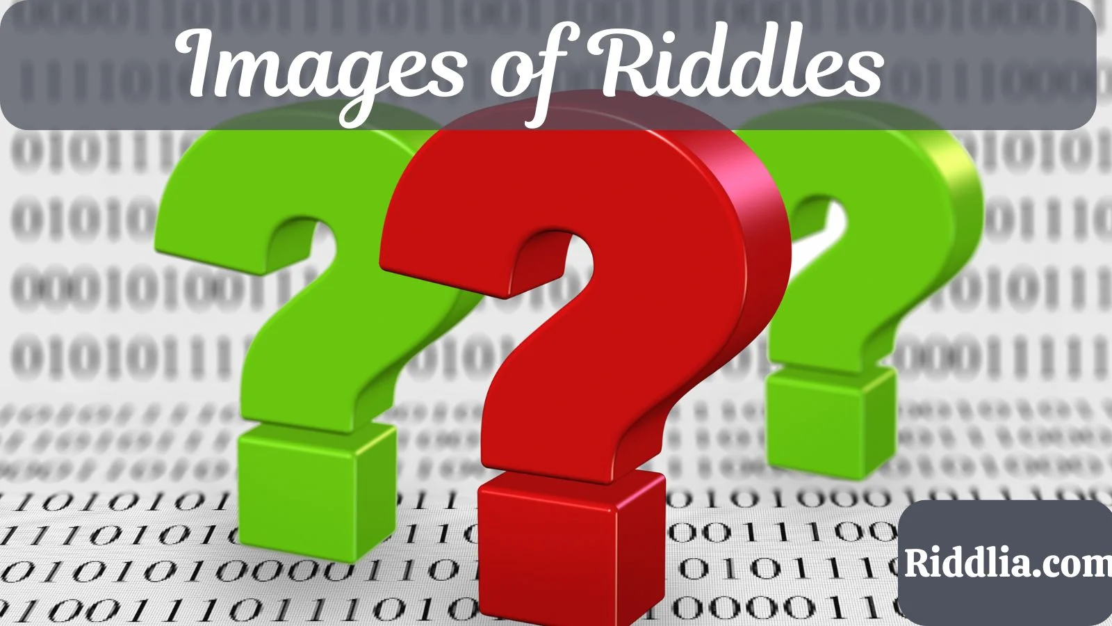 Images of Riddles