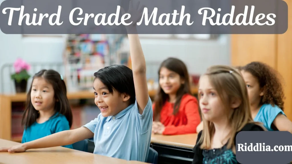 Third Grade Math Riddles