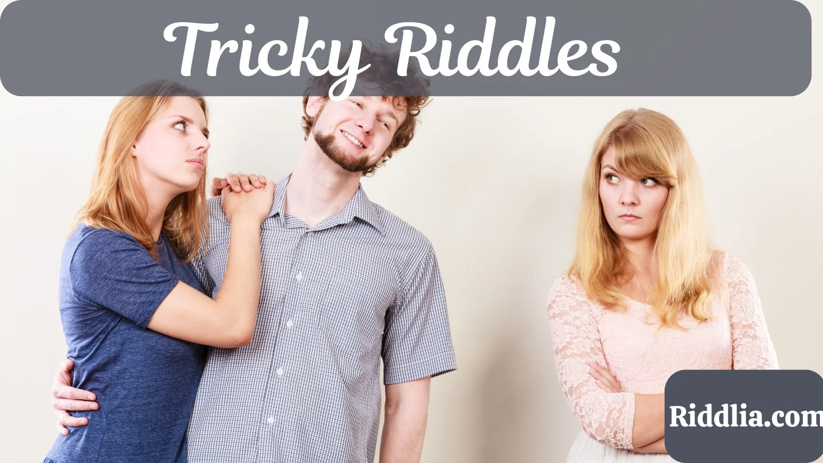 Tricky Riddles